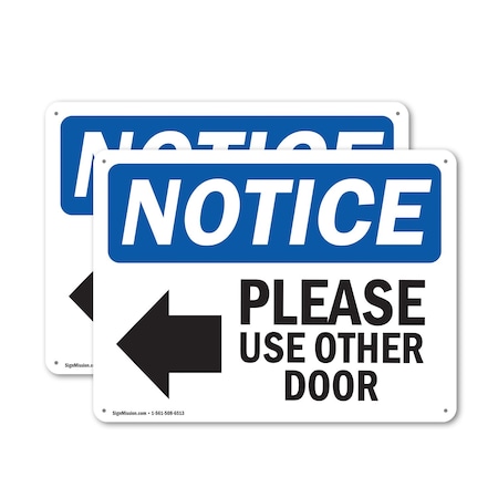 Signmission Please Use Other Door, 10 in W x Rectangle, Aluminum OS-2PACK-NS-A-710-L-16362